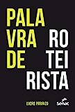 Palavra de roteirista