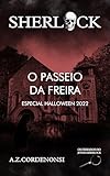 O Passeio da Freira (Os Feriados do Jovem Sherlock)
